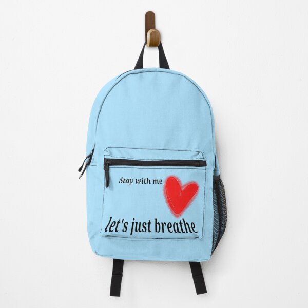 Item preview, Stay with me let's just breathe ❤️ designed and sold by Stefrait-7.