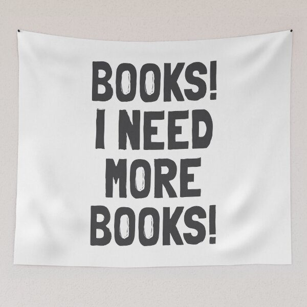 Item preview, Books! I Need More Books - Funny Book Lover Design designed and sold by Vector Wonders.