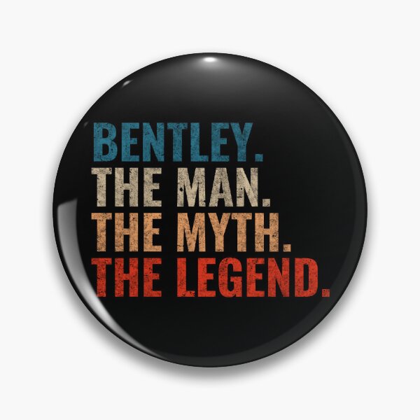 Item preview, Bentley The Man The Myth The Legend Bentley Name Retro 70s distress designed and sold by Teelogic.