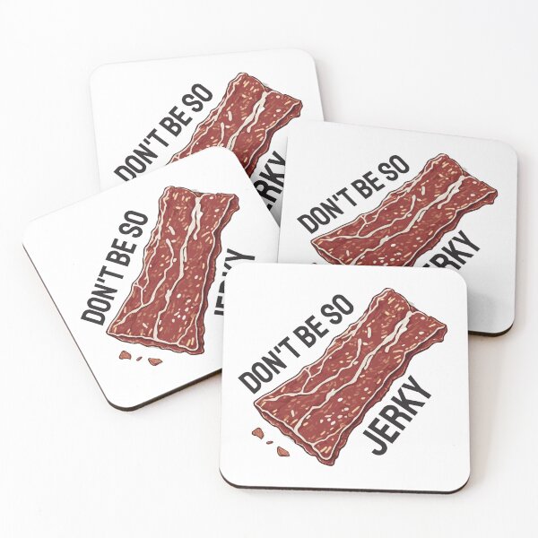 Item preview, Don't Be So Jerky. Funny Wordplay designed and sold by twisted-dot.