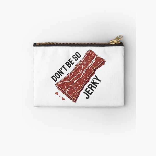 Item preview, Don't Be So Jerky. Funny Wordplay designed and sold by twisted-dot.