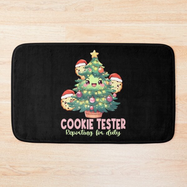 Item preview, Cookie tester reporting for duty designed and sold by Colorfulman.