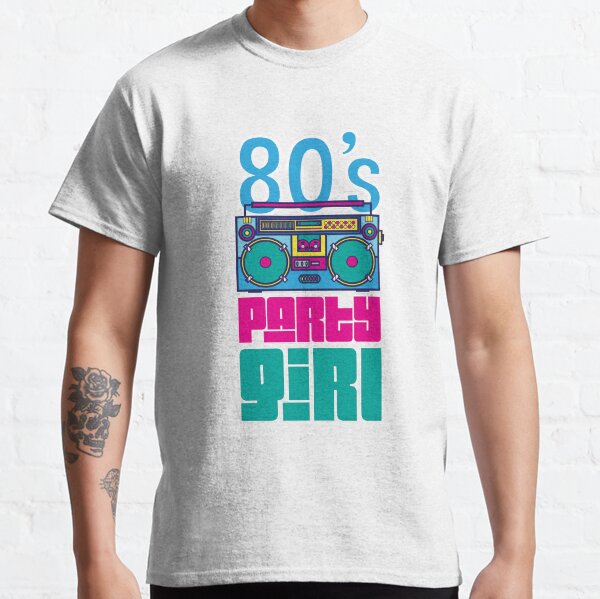 Item preview, 80's Party Girl Gift Shirt designed and sold by TomGiantDesigns.