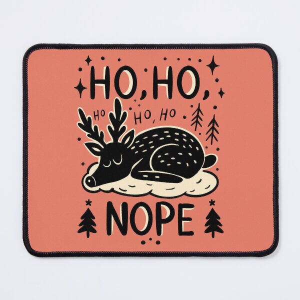 Item preview, Ho, Ho, Nope designed and sold by marielmoreya.