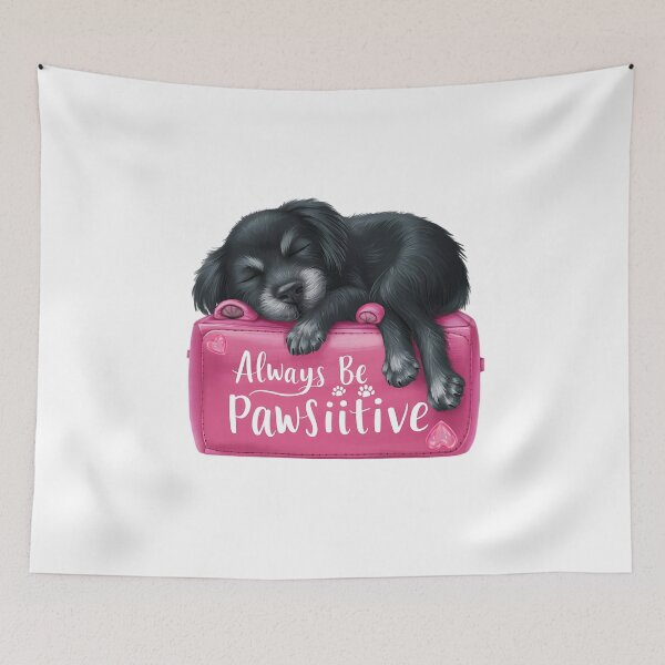 Item preview, Always be pawsiitive dog paws designed and sold by StuffsStore.