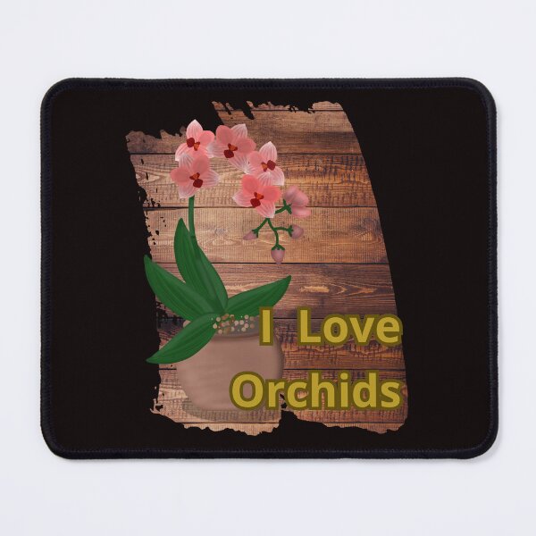 Item preview, I LOVE ORCHIDS designed and sold by Tadeusz1.