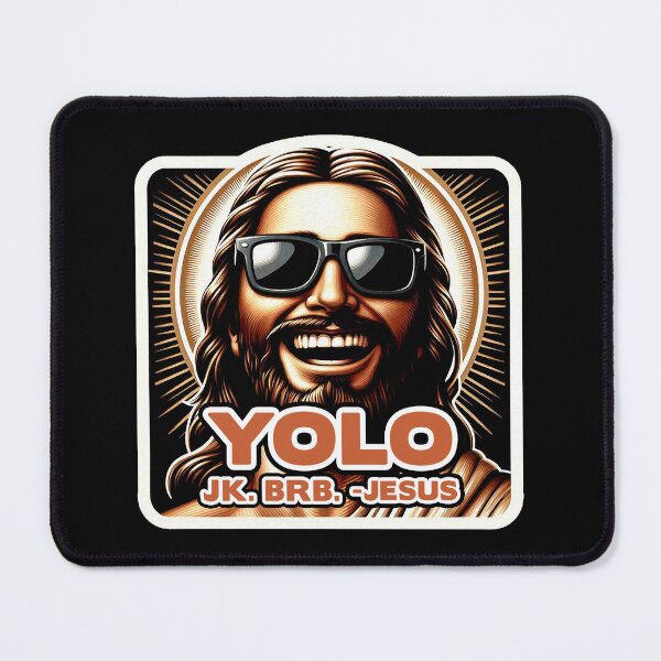Item preview, YOLO JK BRB Jesus designed and sold by plushism.