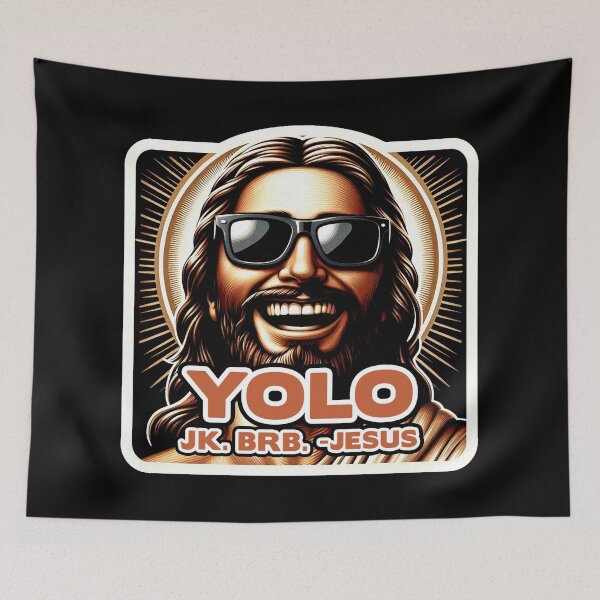 Item preview, YOLO JK BRB Jesus designed and sold by plushism.