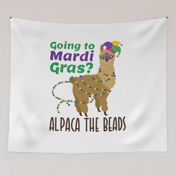 Item preview, Going to Mardi Gras?  Alpaca the Beads designed and sold by jaygo.