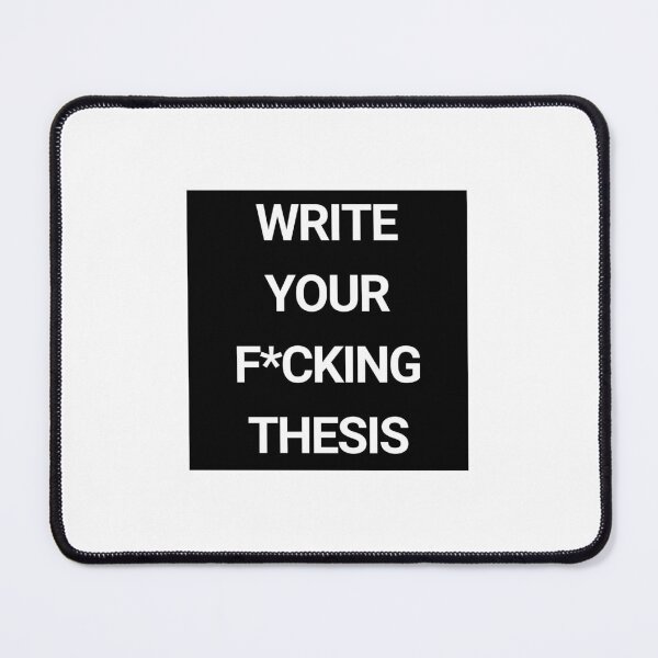 Item preview, Write your F*cking Thesis designed and sold by Sticker Heaven!.