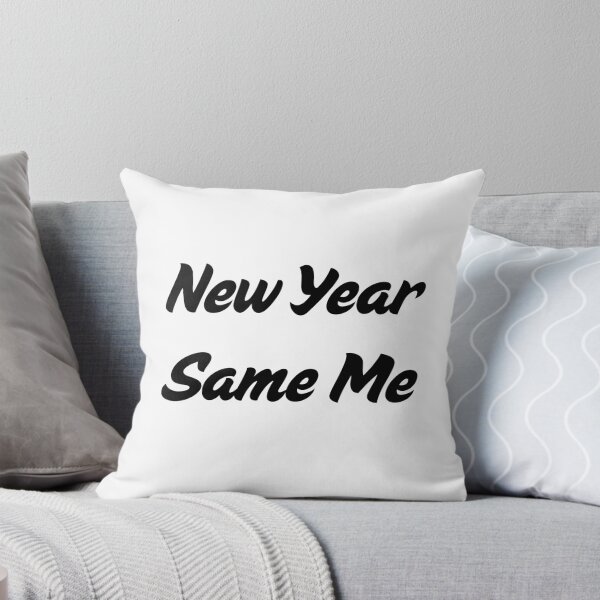 Item preview, New Year, Same Me designed and sold by VasInd.
