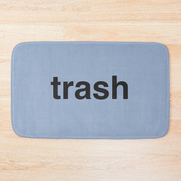 Item preview, trash designed and sold by Generally Generic.