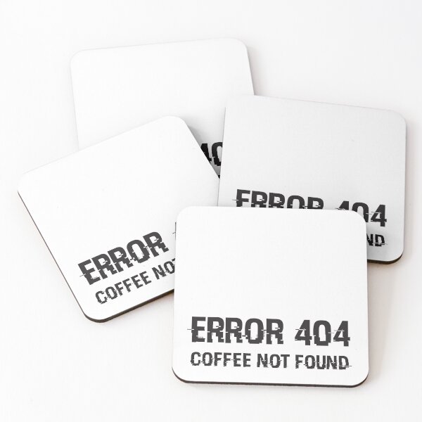 Item preview, Error 404 Coffee Not Found designed and sold by Rhu Creations.