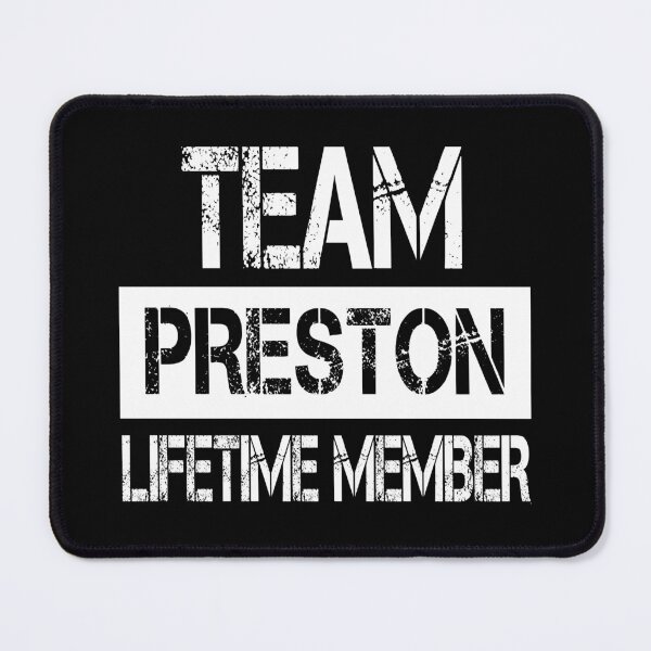 Item preview, Preston Name Preston Lifetime member designed and sold by Opera-Dan.