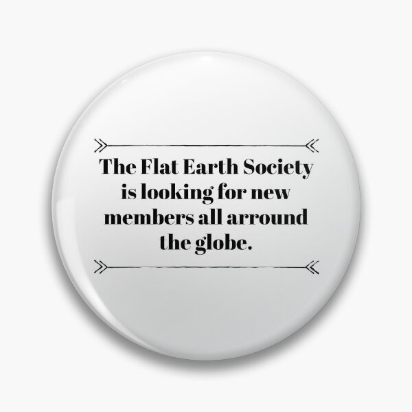 Artikelvorschau, Flat Earth Society entworfen und verkauft von Art Dila Studio.