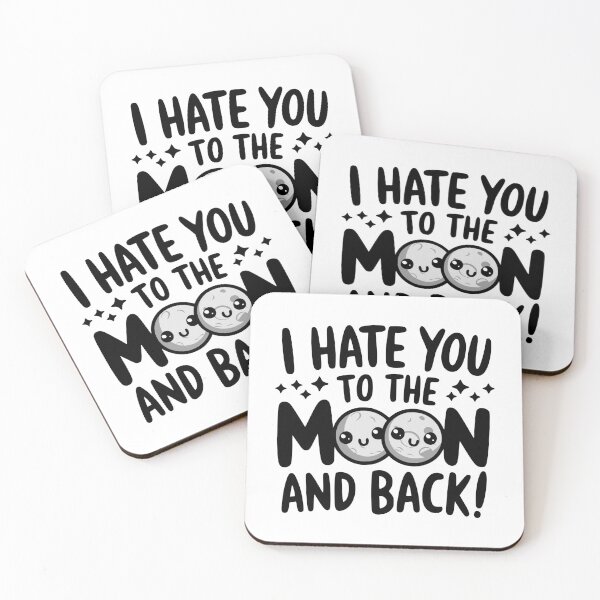 Item preview, I Hate You To The Moon And Back! Sarcastic Moon Pun designed and sold by PMCreative.