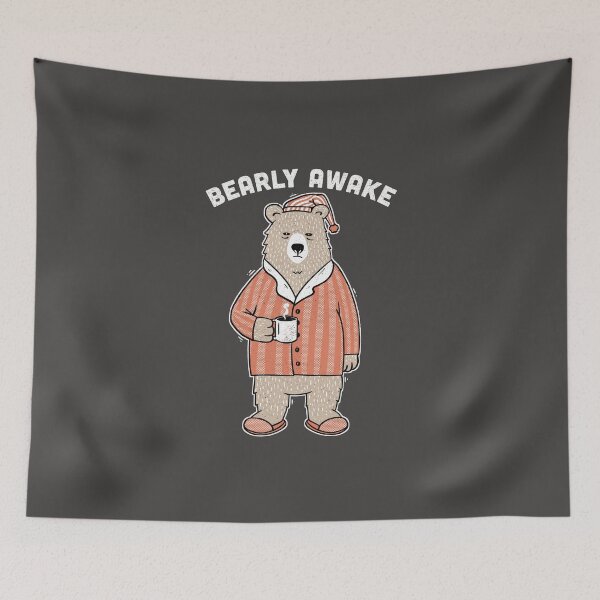 Item preview, Bearly Awake  designed and sold by Tobe Fonseca®.