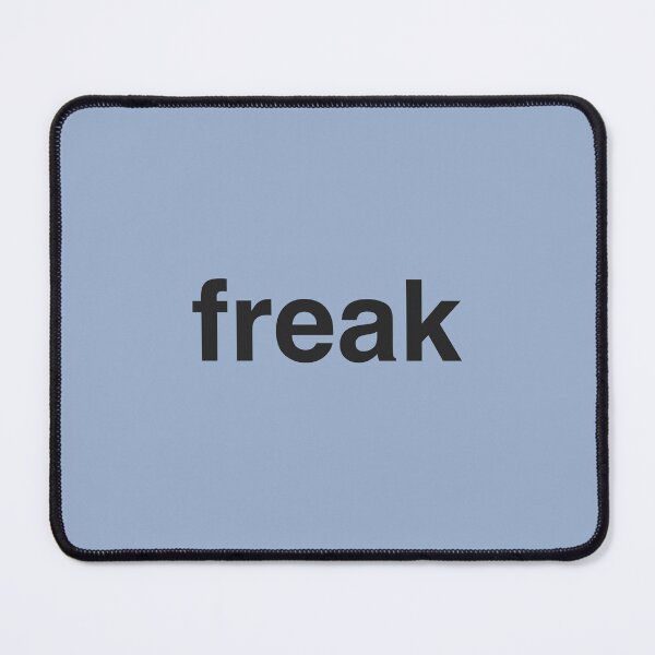 Item preview, freak designed and sold by Generally Generic.