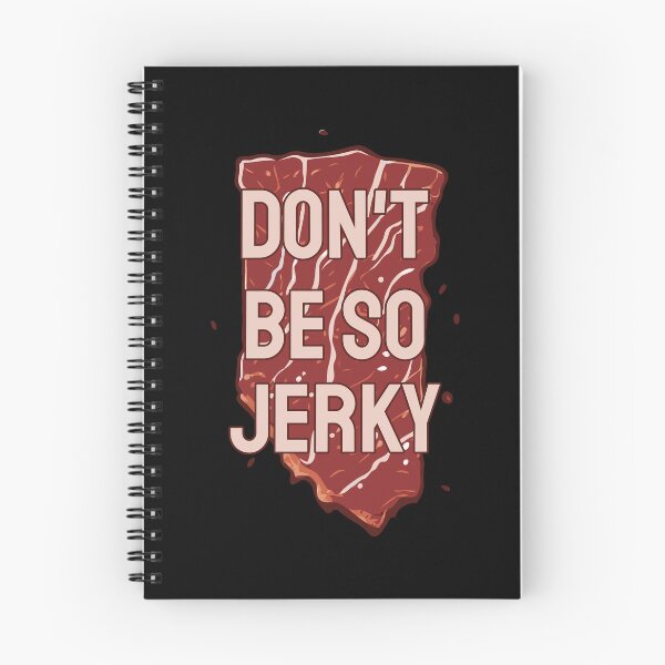 Item preview, Don't Be So Jerky. Humor Wordplay designed and sold by twisted-dot.