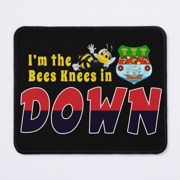 Item preview, I’m the Bees Knees in DOWN designed and sold by CathalDevlin.