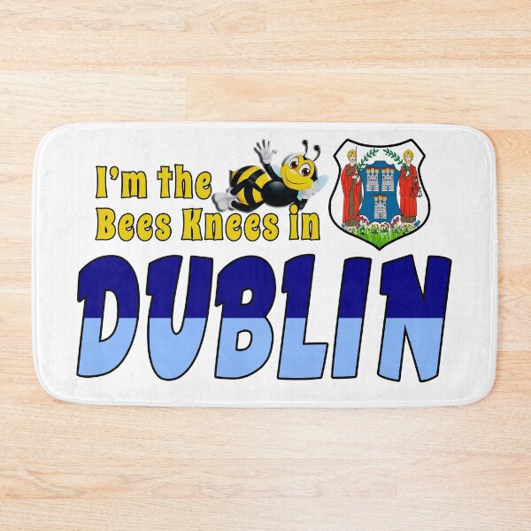 Item preview, I’m the Bees Knees in DUBLIN designed and sold by CathalDevlin.