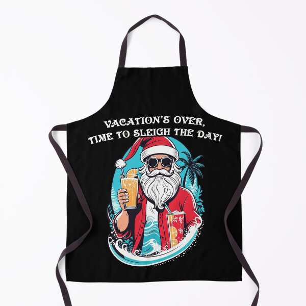 Item preview, Santa Vacation's Over, Time to Sleigh The Day designed and sold by Moonde04.