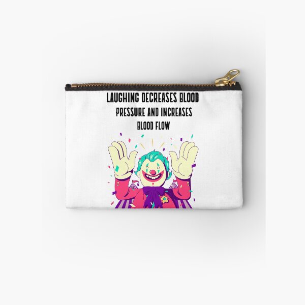 Item preview, Laughing Decreases Blood Pressure And Increases Blood Flow designed and sold by EngagingLayout.