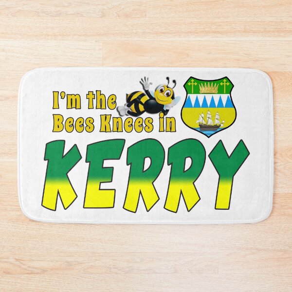 Item preview, I’m the Bees Knees in KERRY designed and sold by CathalDevlin.