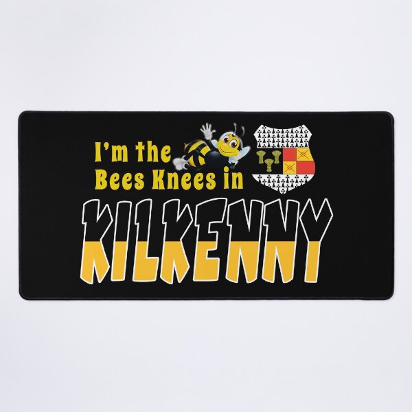 Item preview, I’m the Bees Knees in KILKENNY designed and sold by CathalDevlin.