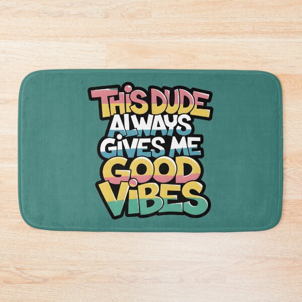 Item preview, Good Vibes Dude designed and sold by NEOCHRONOS.