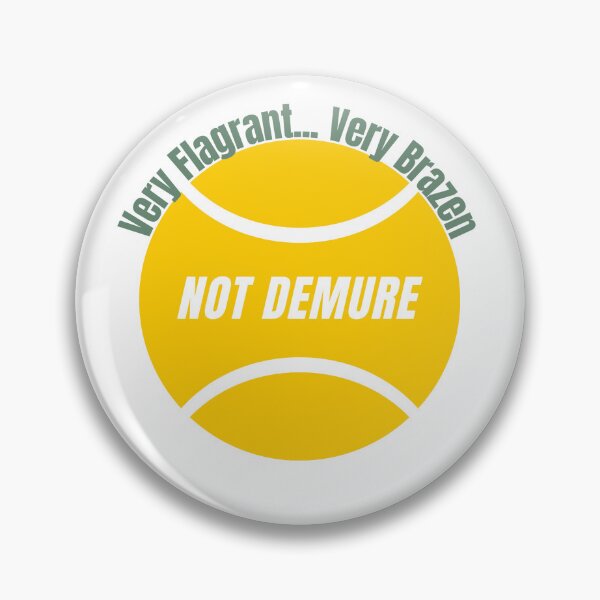 Item preview, Not Demure Tennis designed and sold by RCTWLLC.