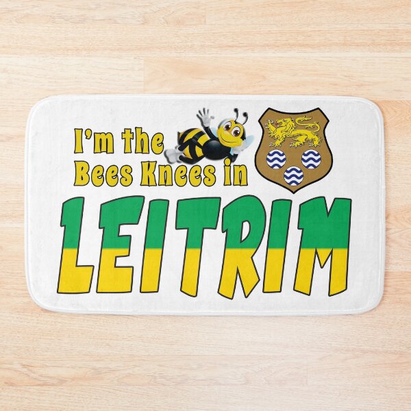 Item preview, I’m the Bees Knees in LEITRIM designed and sold by CathalDevlin.