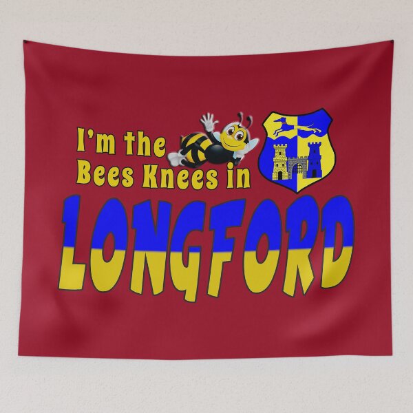 Item preview, I’m the Bees Knees in LONGFORD designed and sold by CathalDevlin.
