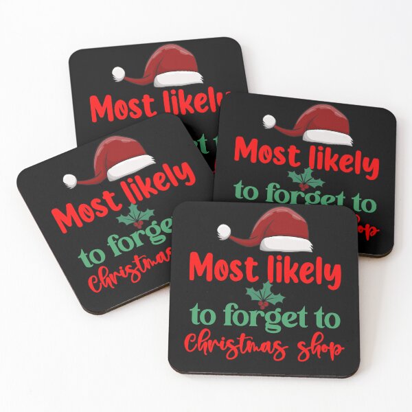 Item preview, Christmas Humor Most Likely To Forget To Christmas Shop designed and sold by fantasticdesign.