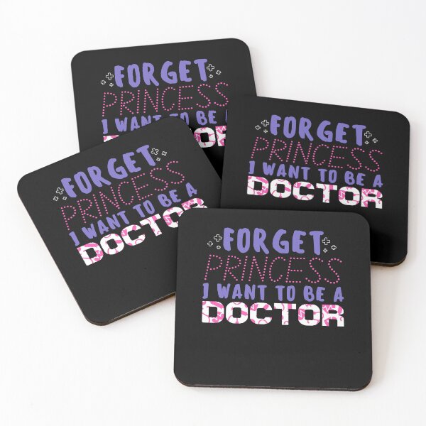 Item preview, funny cute Forget Princess, I Want to be a doctor when i grow up quote Future doctor for women and children designed and sold by LuxeGraphix.