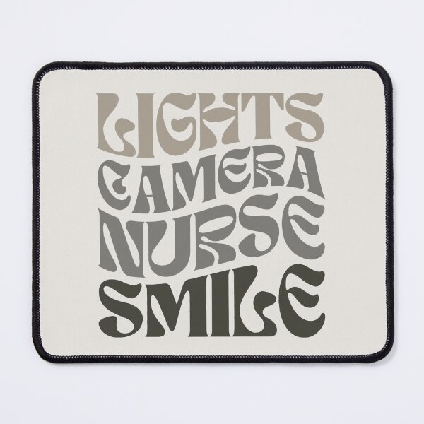 Item preview, Lights Camera Nurse Smile designed and sold by erikannegarcia.