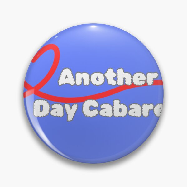 Item preview, Another Day Cabaret! designed and sold by Twisted-Minds-.