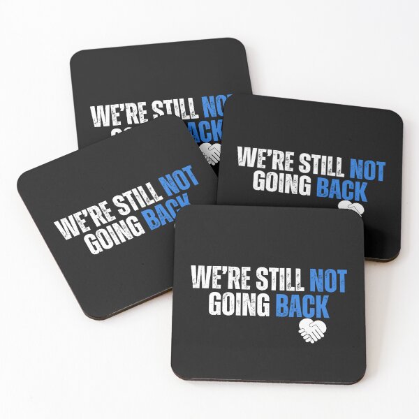 Item preview, We're Still Not Going Back Fight For Democracy & Freedom Text Design designed and sold by EarthArtDesigns.