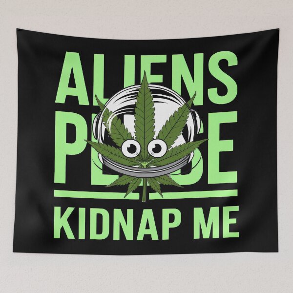 Item preview, Aliens Please Kidnap Me - A Cannabis Leaf in a Space Helmet with Googly Eyes designed and sold by Prime-Studio.