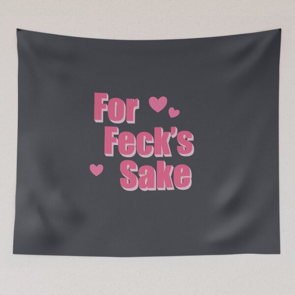 Item preview, Derry Girls For Feck’s Sake Y2K  designed and sold by Skull Fern.
