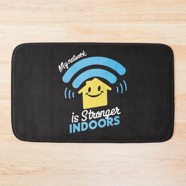 Item preview, My network is stronger indoors: homebody  designed and sold by StuffsStore.