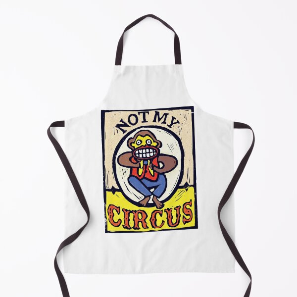 Item preview, Not My Circus designed and sold by krisevansart.