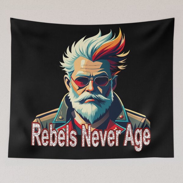 Item preview, Rebels Never Age - Bold Rockstar Design designed and sold by AgarutanPrint.