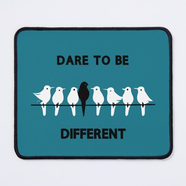 Item preview, Dare to be different designed and sold by NiRia Spot.