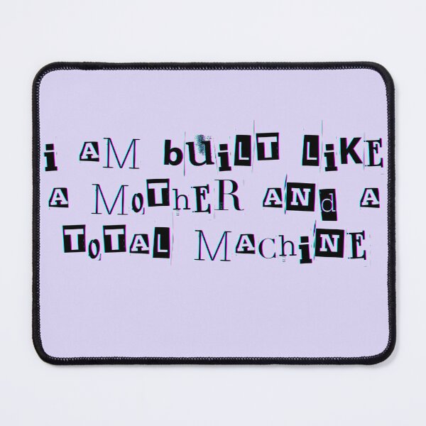 Item preview, I am built like a mother and a total machine glitch designed and sold by BethansBubble.