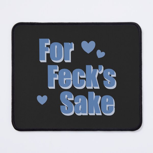 Item preview, Derry Girls For Feck’s Sake designed and sold by Skull Fern.