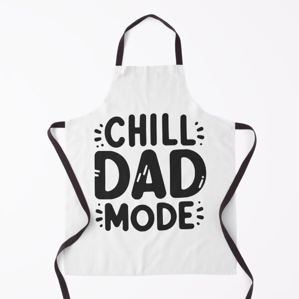 Item preview, Chill Dad Mode designed and sold by Frank Ring.