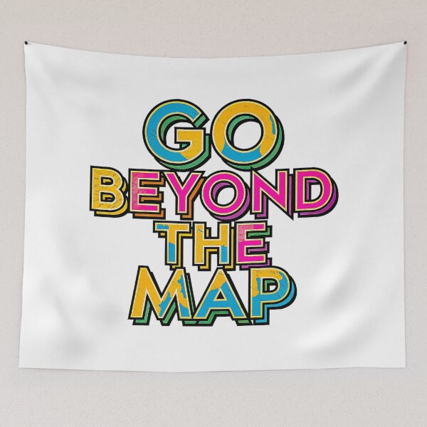 Item preview, Go Beyond the Map designed and sold by Amanda's Factory.