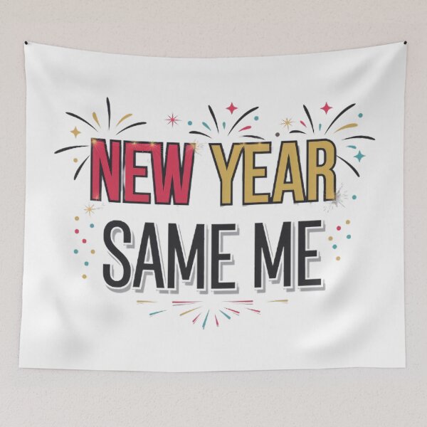 Item preview, New Year, Same Me designed and sold by BugiDesignArt.