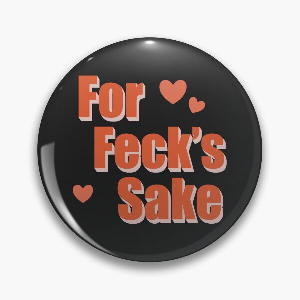 Item preview, Orange Derry Girls For Feck’s Sake  designed and sold by Skull Fern.
